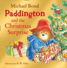 PADDINGTON & THE CHRISTMAS SURPRISE