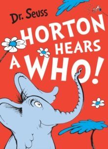 HORTON HEARS A WHO