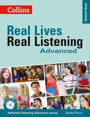 REAL LIVES REAL LISTENING ADVANCED