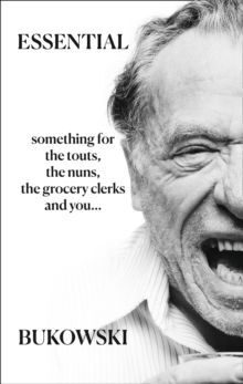 ESSENTIAL BUKOWSKI: POETRY