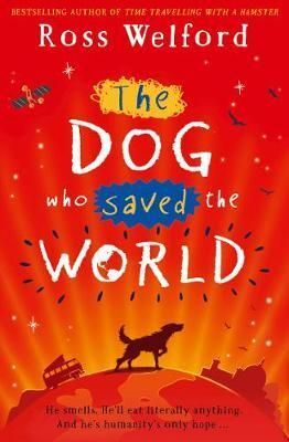 DOG THAT SAVED THE WORLD