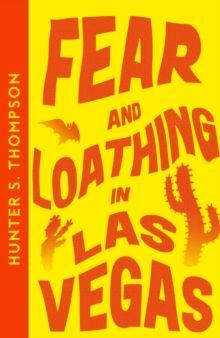 FEAR AND LOATHING IN LAS VEGAS
