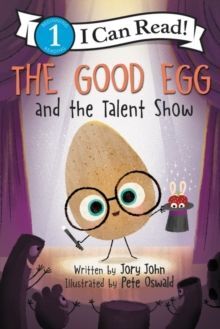 LEVEL 1. THE GOOD EGG AND THE TALENT SHOW