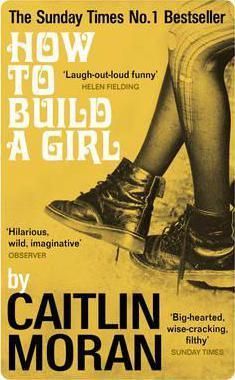 HOW TO BUILD A GIRL