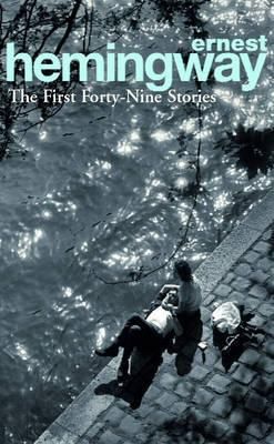FIRST FORTY NINE STORIES
