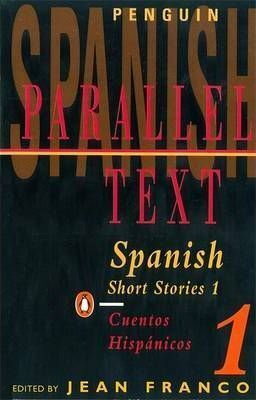 SPANISH SHORT STORIES: V. 1 (PARALLEL TEXT)