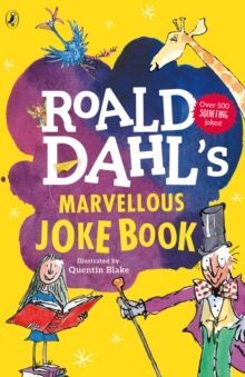 ROALD DAHL'S MARVELLOUS JOKE BOOK
