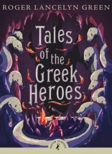 TALES OF THE GREEK HEROES