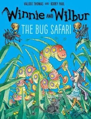 THE BUG SAFARI. WINNIE AND WILBUR