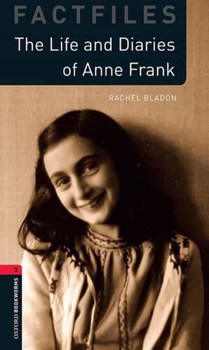 L3. THE LIFE AND DIARIES OF ANNE FRANK +MP3 PACK. FACTILES