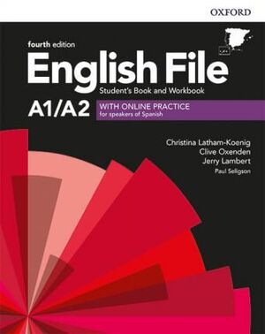 ENGLISH FILE A1 A2 ELEMENTARY STUDENT S WORKBOOK KEY WITH ONLINE PRACTICE FOURTH EDITION