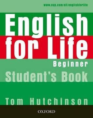 ENGLISH FOR LIFE BEGINNER: STUDENT'S BOOK WITH MULTI-ROM PACK