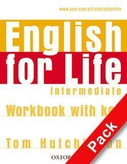 ENGLISH FOR LIFE INTERMEDIATE STUDENT'S BOOK
