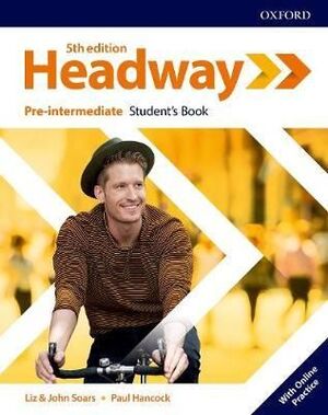 HEADWAY PRE INTERMEDIATE STUDENTS WITH ONLINE PRACTICE FIFTH EDITION