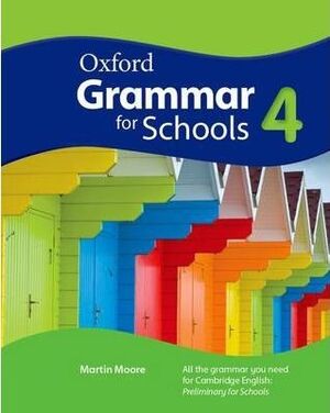 4. OXFORD GRAMMAR FOR SCHOOLS
