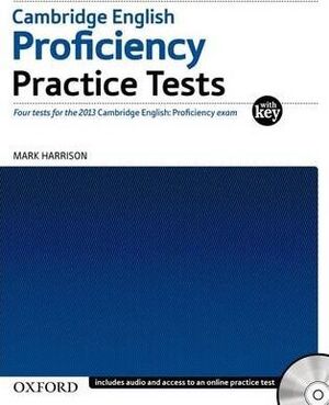 PROFICIENCY PRACTICE TESTS +KEY