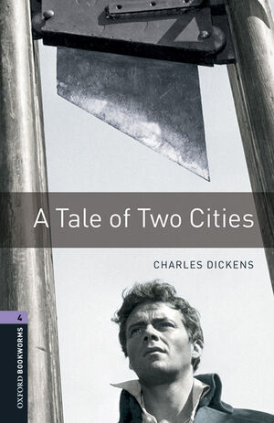 L4. A TALE OF TWO CITIES MP3 PACK. OXFORD BOOKWORMS.