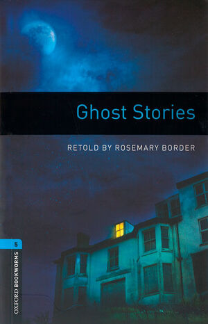 L5. GHOST STORIES MP3 PACK. OXFORD BOOKWORMS