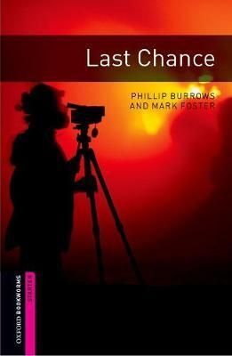 S. LAST CHANCE MP3. OXFORD BOOKWORMS