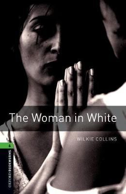 L6. THE WOMAN IN WHITE MP3 PACK. OXFORD BOOKWORMS