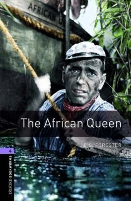 L4. THE AFRICAN QUEEN.OXFORD BOOKWORMS
