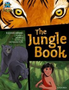 L15. DARK BLUE BOOK BAND, OXFORD LEVEL 15: THE JUNGLE BOOK. PROJECT X ORIGINS GRAPHIC TEXTS