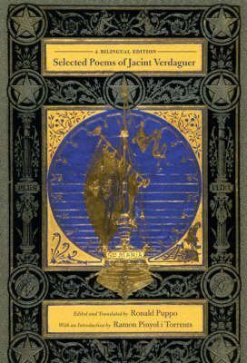 SELECTED POEMS OF JACINT VERDAGUER : A BILINGUAL EDITION