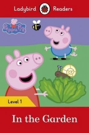 L1. IN THE GARDEN: PEPPA PIG