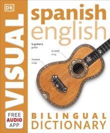 SPANISH-ENGLISH BILINGUAL VISUAL DICTIONARY