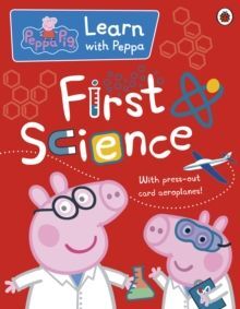 PEPPA: FIRST SCIENCE