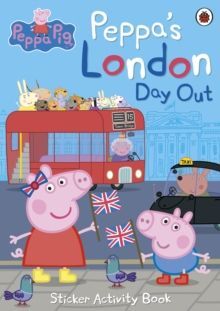 PEPPA'S LONDON DAY OUT STICKER ACTIVITY BOOK