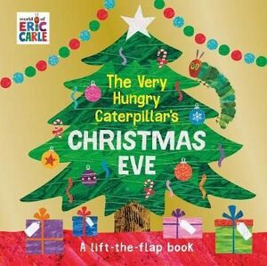 VERY HUNGRY CATERPILLAR CHRISTMAS LIFT-THE-FLAP