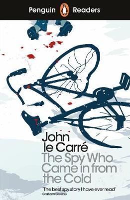 L6. THE SPY WHO CAME IN FROM THE COLD (ELT GRADED READER)