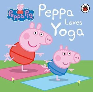 PEPPA PIG LOVES YOGA