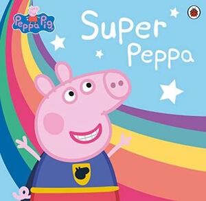 SUPER PEPPA!