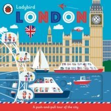 LONDON : A PUSH-AND-PULL TOUR OF THE CITY