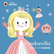 LITTLE POP-UPS: CINDERELLA : A BOOK OF NUMBERS