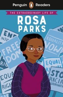 L2. THE EXTRAORDINARY LIFE OF ROSA PARKS (ELT GRADED READER)