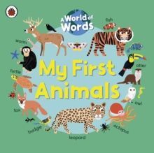 MY FIRST ANIMALS