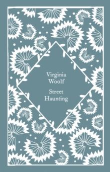 STREET HAUNTING (LITTLE CLOTHBOUND CLASSICS)