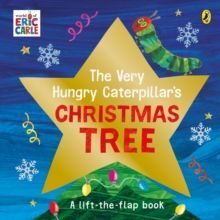 THE VERY HUNGRY CATERPILLAR'S CHRISTMAS TREE