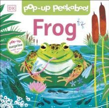 POP-UP PEEKABOO! FROG : POP-UP SURPRISE UNDER EVERY FLAP!