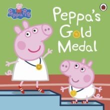 PEPPA PIG: PEPPA'S GOLD MEDAL