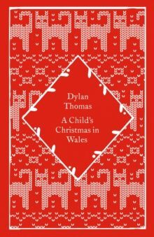 A CHILD'S CHRISTMAS IN WALES