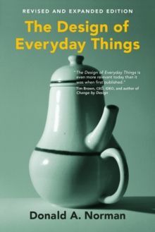 THE DESIGN OF EVERYDAY THINGS