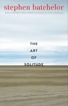 THE ART OF SOLITUDE