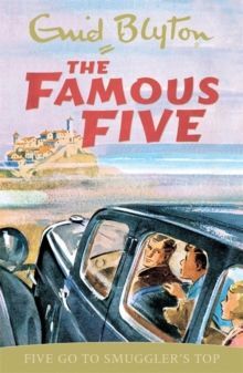 4. FAMOUS FIVE: FIVE GO TO SMUGGLER'S TOP
