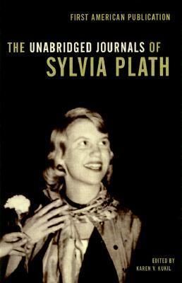 THE UNABRIDGED JOURNALS OF SYLVIA PLATH