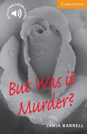 L4. BUT WAS IT MURDER?