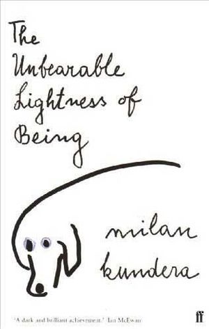 THE UNBEARABLE LIGHTNESS OF BEING